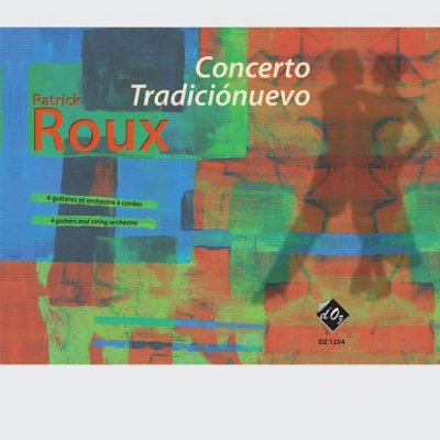 P. Roux: Concerto Tradiciónuevo (Pa+St)