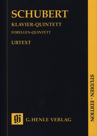 F. Schubert: Quintett A-dur op. post. 114, VlVaVcKbKlv (Stp)