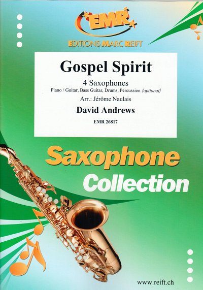 D. Andrews: Gospel Spirit, 4Sax