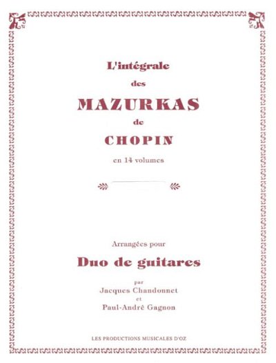 F. Chopin: Mazurkas, hors opus, Vol. 14