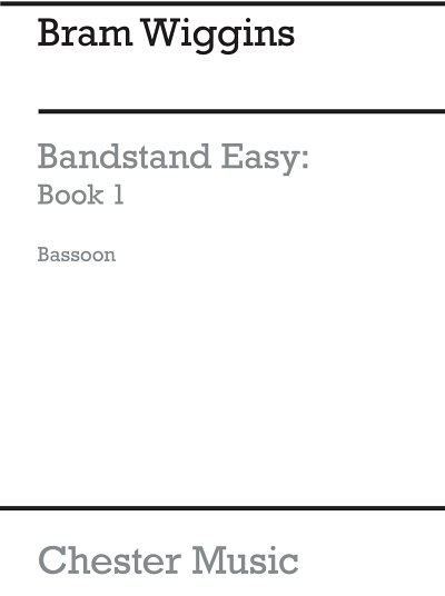 Bandstand Easy Book 1 (Bassoon) (Fag)
