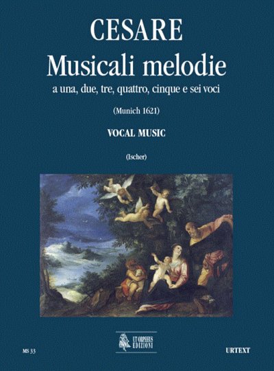 G.M. Cesare: Musicali Melodie, 1-6GesBc (Part.)