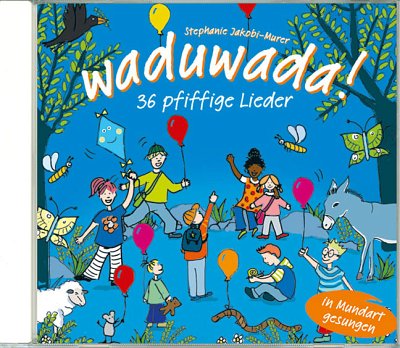 S. Jakobi-Murer: waduwada! (CD)