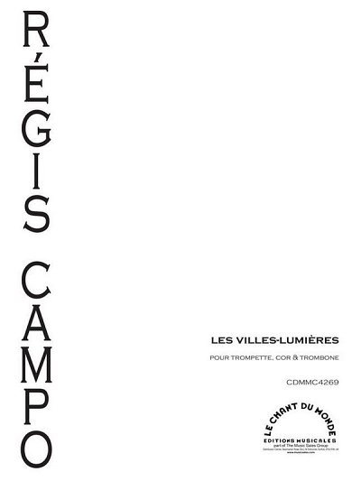 R. Campo: Les Villes-Lumières, TrpHrnPos (Pa+St)