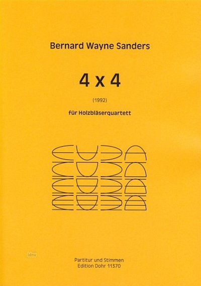 B.W. Sanders: 4 x 4 (Pa+St)