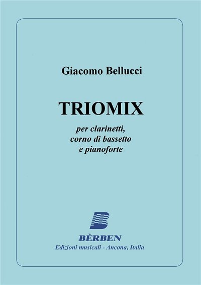 G. Bellucci: Triomix Partitura (Part.)