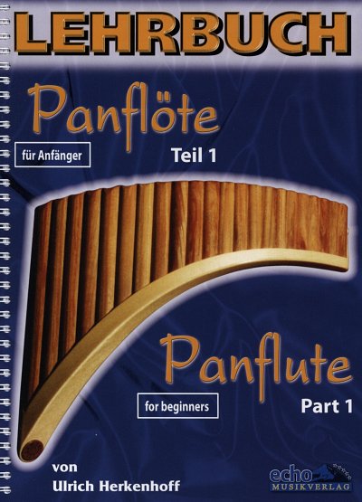 U. Herkenhoff: Lehrbuch Panflöte 1, Panfl (+CDDVD)