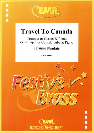 J. Naulais: Travel To Canada, Trp/KrnKlv;T (KlavpaSt)