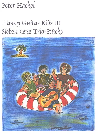 Hackel Peter: Happy Guitar Kids 3