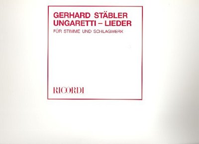 G. Stäbler: Ungaretti-Lieder