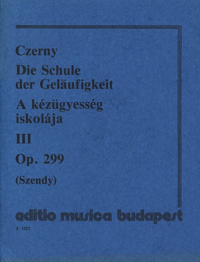 C. Czerny: Schule der Geläufigkeit III op. 299, Klav