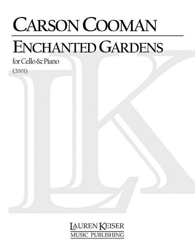 C. Cooman: Enchanted Gardens, VcKlav (KlavpaSt)
