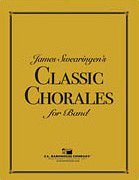J. Swearingen: James Swearingen's Classic Chorales for Band