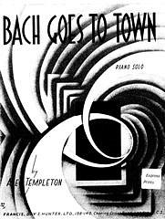 A. Templeton: Bach Goes To Town