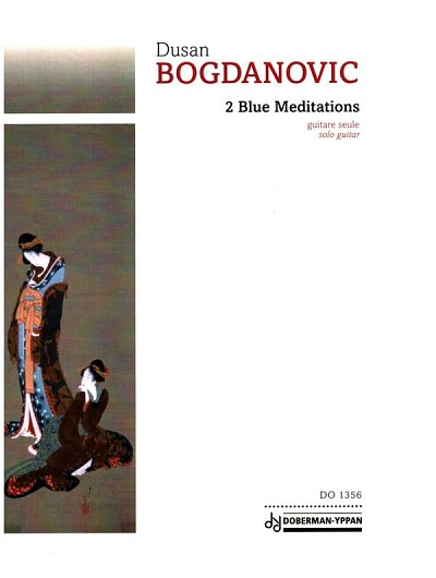 D. Bogdanovic: 2 Blue Meditations