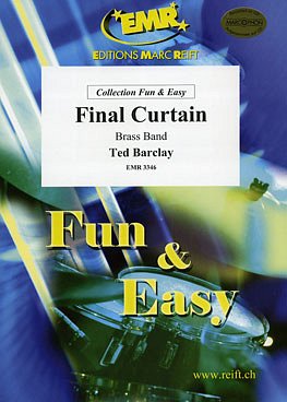 T. Barclay: Final Curtain, Brassb