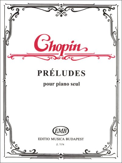 F. Chopin: Préludes, Klav