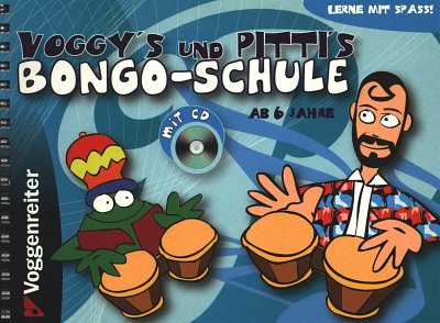 P. Hecht: Voggy_s und PiTTi_s Bongo-Schule, Bongos (+CD)