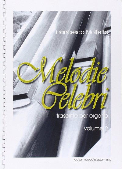 F. Molfetta: Melodie Celebri 2, Org