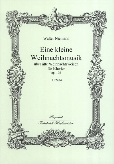 W. Niemann: Eine kleine Weihnachtsmusik op. 105, Klav