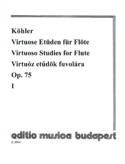 E. Köhler: Virtuose Etüden für Flöte op. 75/1, Fl