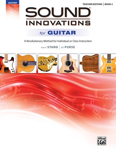 Sound Innovations for Guitar, Book 2, Git