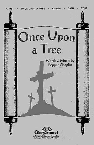 P. Choplin: Once Upon a Tree, GchKlav (Bu)