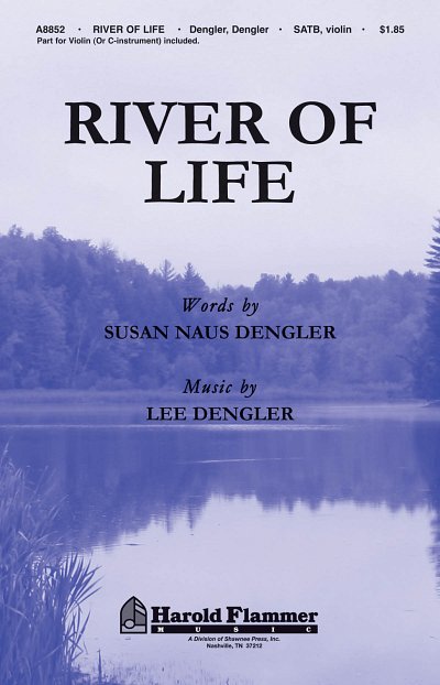 L. Dengler: River of Life (Chpa)