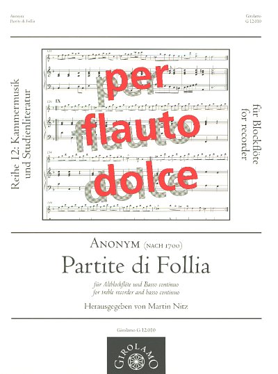 Partite De Follia (Anonym) Reihe 12 Per Flauto Dolce~Kammerm
