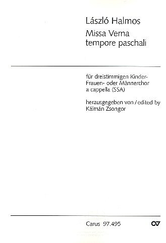 Laszlo Halmos: Missa Verna Tempore Paschali