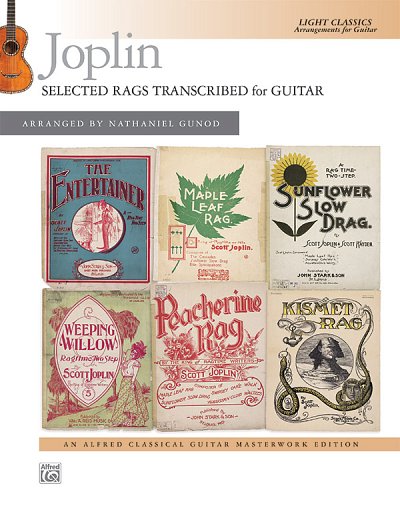 Joplin: Selected Rags Transcribed for Guitar, Git