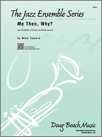 M. Tomaro: Me Then, Why?, Jazzens (Pa+St)