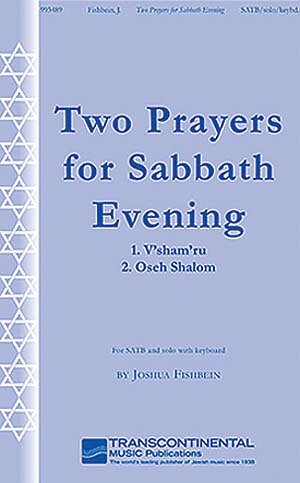 Two Prayers for Sabbath Evening (Chpa)