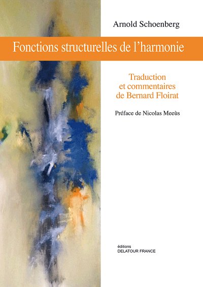 SCHOENBERG Arnold: Fonctions structurelles de l'harmonie - Û