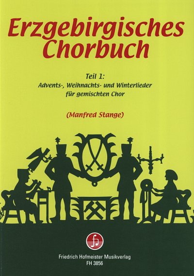 Erzgebirgisches Weihnachtsliederbuch 1, Gch (Chb)