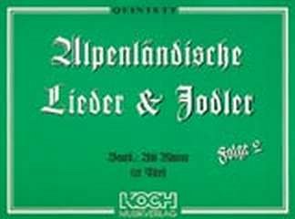 A. Rinner: Alpenlaendische 2 Lieder 