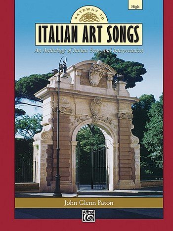 Gateway to Italian Songs and Arias, Ges (Bu)