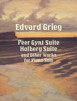 E. Grieg: Peer Gynt : Holberg Suite and other composit, Klav