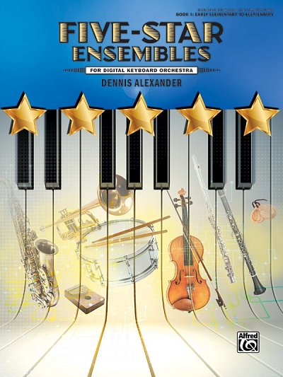 D. Alexander: Five-Star Ensembles, Book 1 (Pa+St)