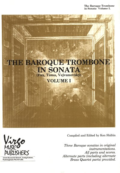 J.J. Fux: The Baroque Trombone in Sonata 1, VarEns