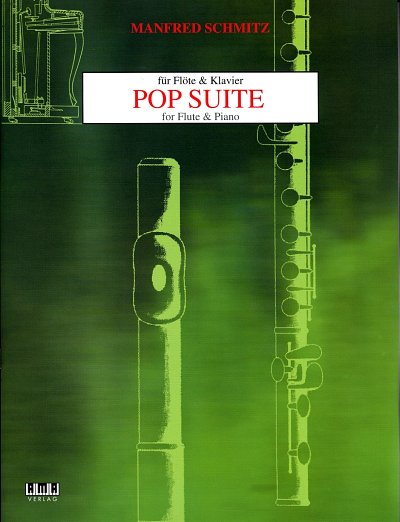 M. Schmitz: Pop Suite, FlKlav (KlavpaSt)