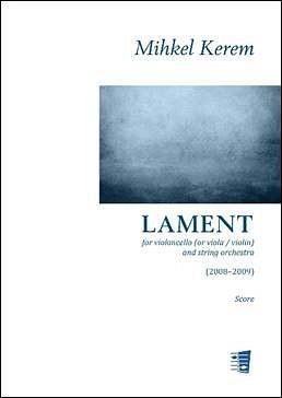 Lament For Violoncello and String Orchestra