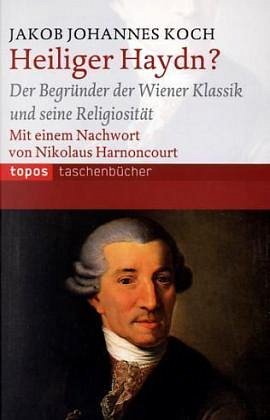 J.J. Koch: Heiliger Haydn? (Bu)