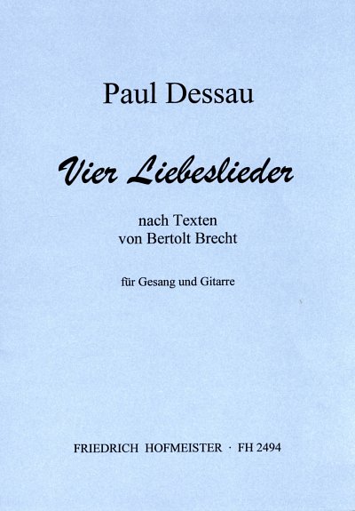 P. Dessau: 4 Liebeslieder, GesKlavGit