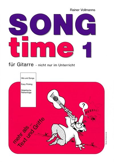 Vollmanns, Rainer: Song Time fuer Gitarre Band 1