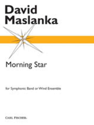 D. Maslanka: Morning Star, Blaso (Pa+St)