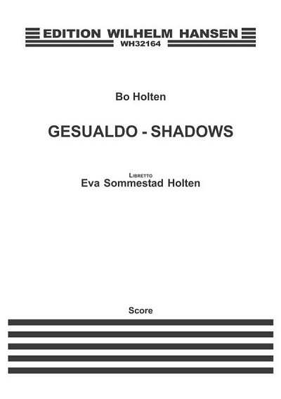 B. Holten: Gesualdo - Shadows (KA)