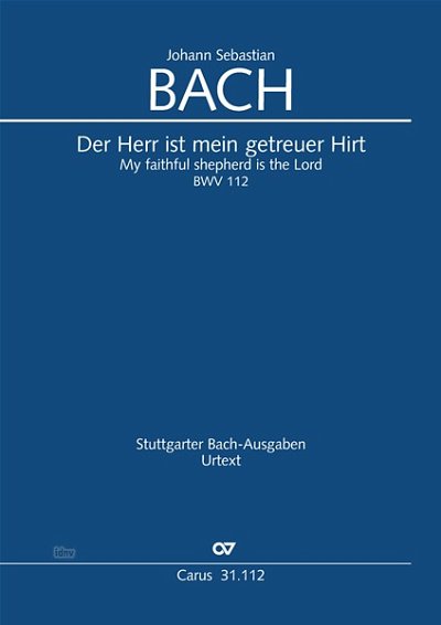 DL: J.S. Bach: Der Herr ist mein getreuer Hirt G-Dur BWV (Pa