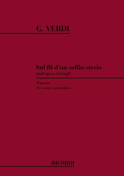 G. Verdi: Falstaff: Sul Fil D'Un Soffio Etesio