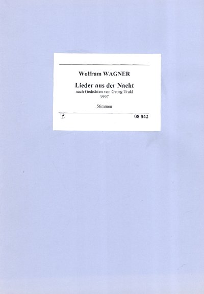 W. Wagner et al.: Lieder der Nacht
